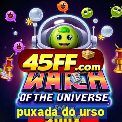 puxada do urso